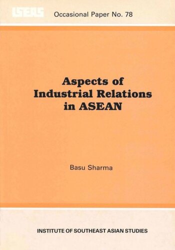 Aspects of Industrial Relations in ASEAN