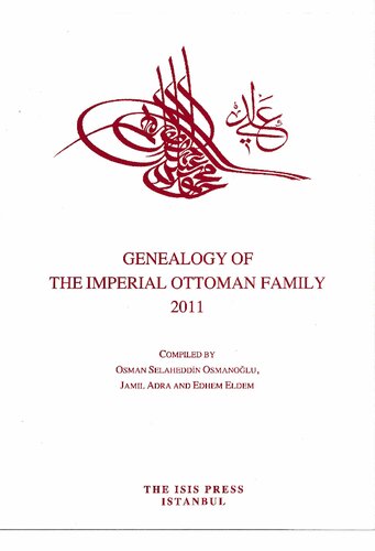 Genealogy of the Imperial Ottoman Family 2011