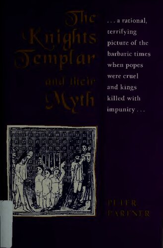 The Knights Templar and their myth