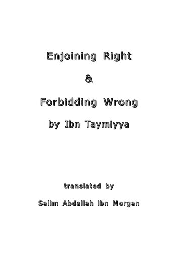 Enjoining Right & Forbidding Wrong