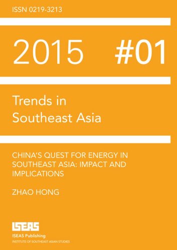 China’s Quest for Energy in Southeast Asia: Impact and Implications