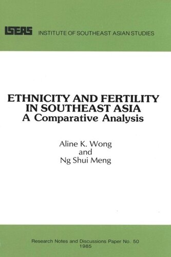 Ethnicity and Fertility in Southeast Asia: A Comparative Analysis