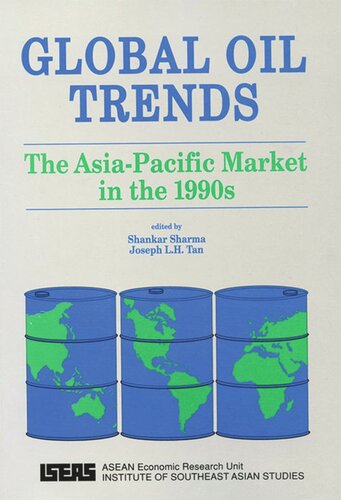 Global Oil Trends: The Asia-Pacific Market in the 1990s