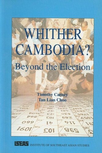 Whither Cambodia?: Beyond the Election