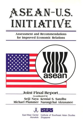 ASEAN-U.S. Initiative: Assessment and Recommendations for Improved Economic Relations