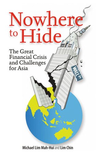 Nowhere to Hide: The Great Financial Crisis and Challenges for Asia