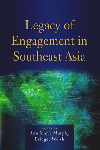 Legacy of Engagement in Southeast Asia