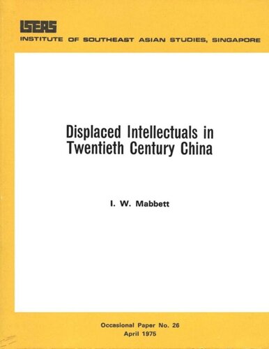 Displaced Intellectuals in Twentieth Century China