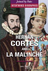 Hernán Cortés and la Malinche