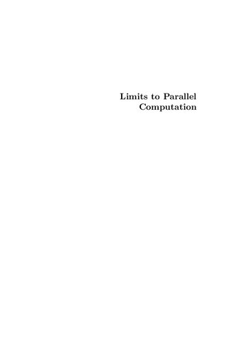 Limits to Parallel Computation: P-Completeness Theory