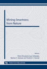 Mining Smartness from Nature