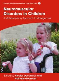 Neuromuscular Disorders in Children: A Multidisciplinary Approach to Management