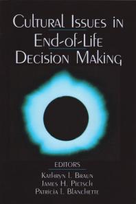 Cultural Issues in End-Of-Life Decision Making