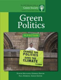 Green Politics: An a-To-Z Guide