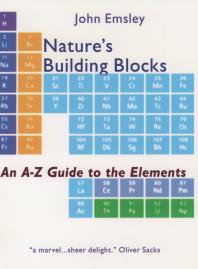 Nature's Building Blocks: An a-Z Guide to the Elements