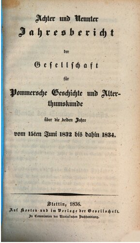 Jahresbericht der Gesellschaft für Pommersche Geschichte und Alterthumskunde