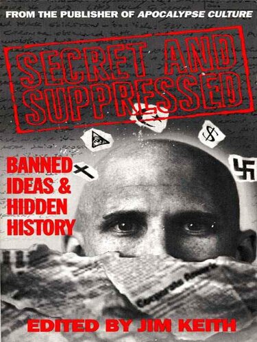 Secret and Suppressed: Banned Ideas and Hidden History