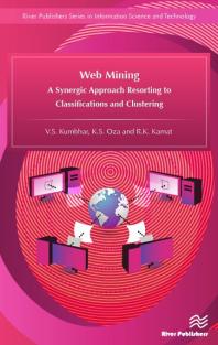 Web Mining: a Synergic Approach Resorting to Classifications and Clustering