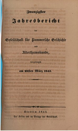 Jahresbericht der Gesellschaft für Pommersche Geschichte und Alterthumskunde