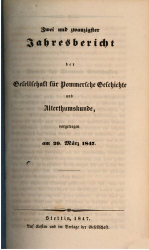 Jahresbericht der Gesellschaft für Pommersche Geschichte und Alterthumskunde