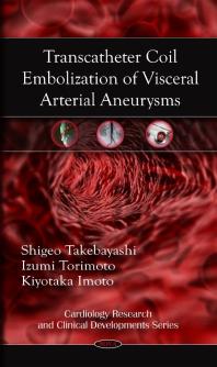 Transcatheter Coil Embolization of Visceral Arterial Aneurysms