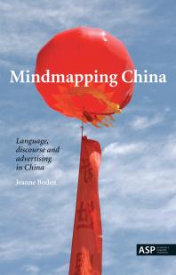 Mindmapping China: Language, Discourse and Advertising in China