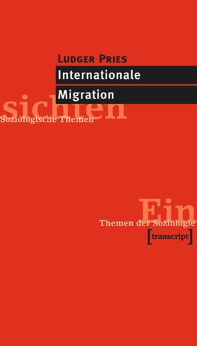 Internationale Migration: (4., unveränderte Auflage 2013)