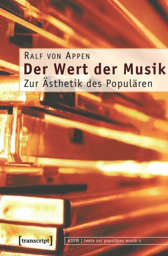 Der Wert der Musik: Zur Ästhetik des Populären