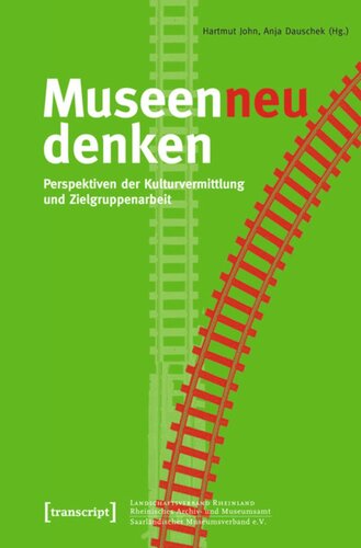 Museen neu denken: Perspektiven der Kulturvermittlung und Zielgruppenarbeit