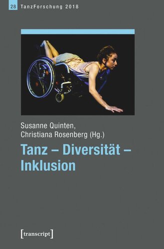 Tanz - Diversität - Inklusion: Jahrbuch TanzForschung 2018