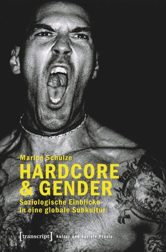 Hardcore & Gender: Soziologische Einblicke in eine globale Subkultur