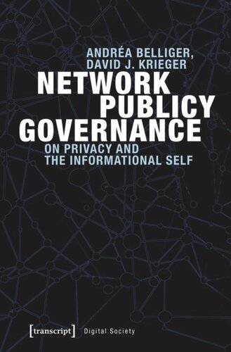 Network Publicy Governance: On Privacy and the Informational Self