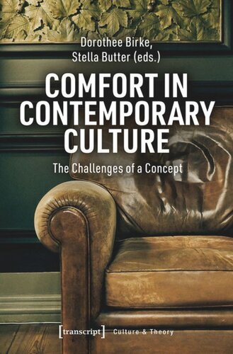 Comfort in Contemporary Culture: The Challenges of a Concept