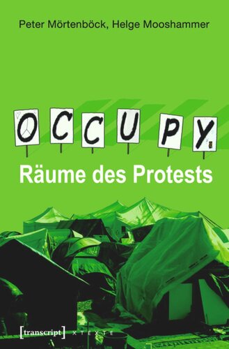 Occupy: Räume des Protests