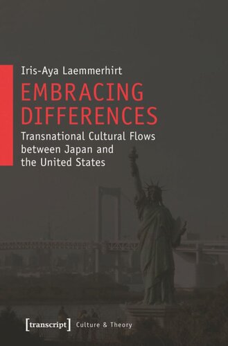 Embracing Differences: Transnational Cultural Flows between Japan and the United States