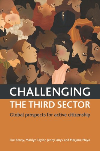 Challenging The Third Sector: Global Prospects For Active Citizenship