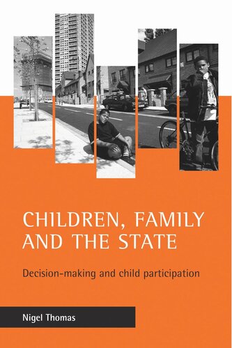 Children, family and the state: Decision-making and child participation