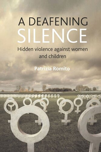 A deafening silence: Hidden violence against women and children