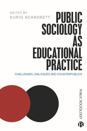 Public Sociology As Educational Practice: Challenges, Dialogues and Counter-Publics