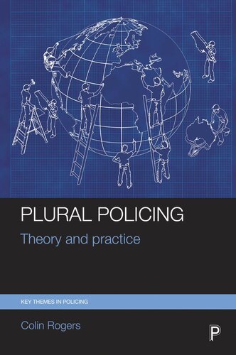 Plural Policing: Theory and Practice