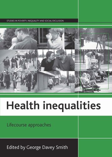 Health inequalities: Lifecourse approaches