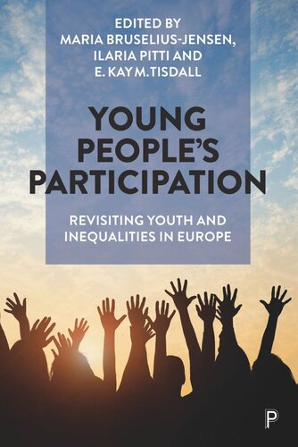 Young People’s Participation: Revisiting Youth and Inequalities in Europe