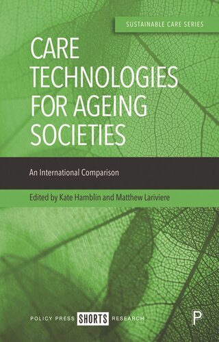 Care Technologies for Ageing Societies: An International Comparison