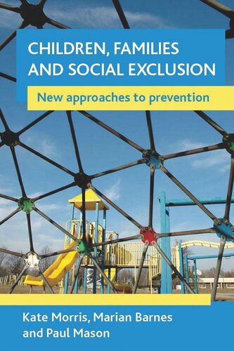 Children, families and social exclusion: New approaches to prevention