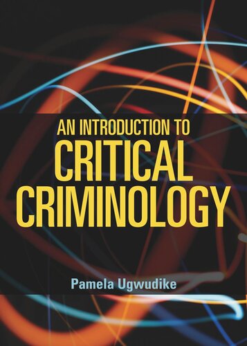 An Introduction to Critical Criminology