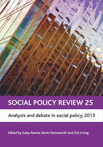 Social Policy Review 25: Analysis and Debate in Social Policy, 2013