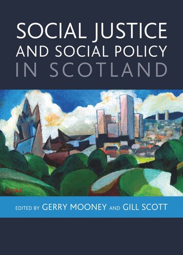 Social Justice and Social Policy in Scotland