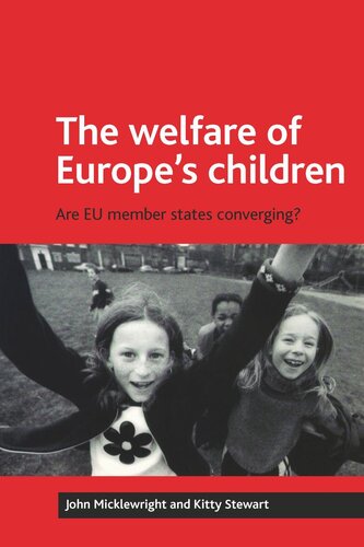 The welfare of Europe's children: Are EU member states converging?