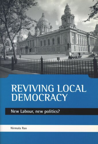 Reviving local democracy: New Labour, new politics?