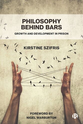 Philosophy Behind Bars: Growth and Development in Prison